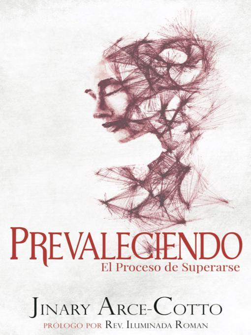 Title details for Prevaleciendo by Jinary Arce-Cotto - Available